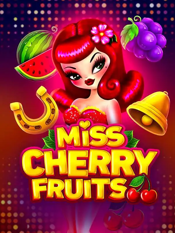 Miss Cherry Fruits