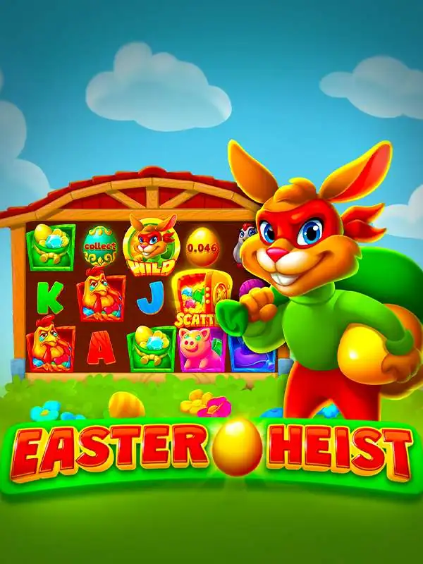 Easter Heist