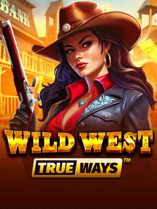 Wild West TRUEWAYS
