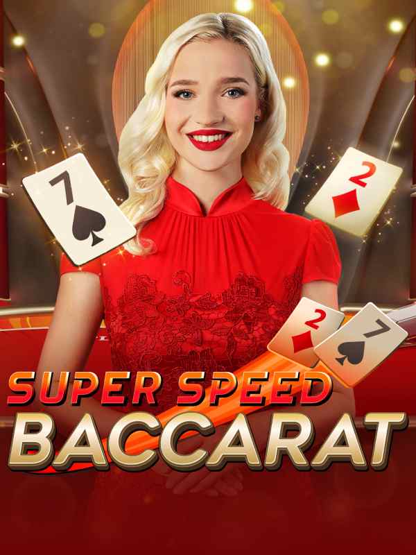 Super Speed Baccarat