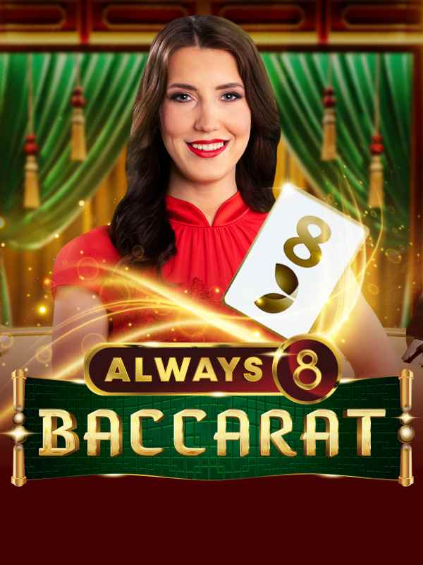Always 8 Baccarat