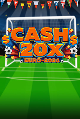 Cash 20x Euro 2024