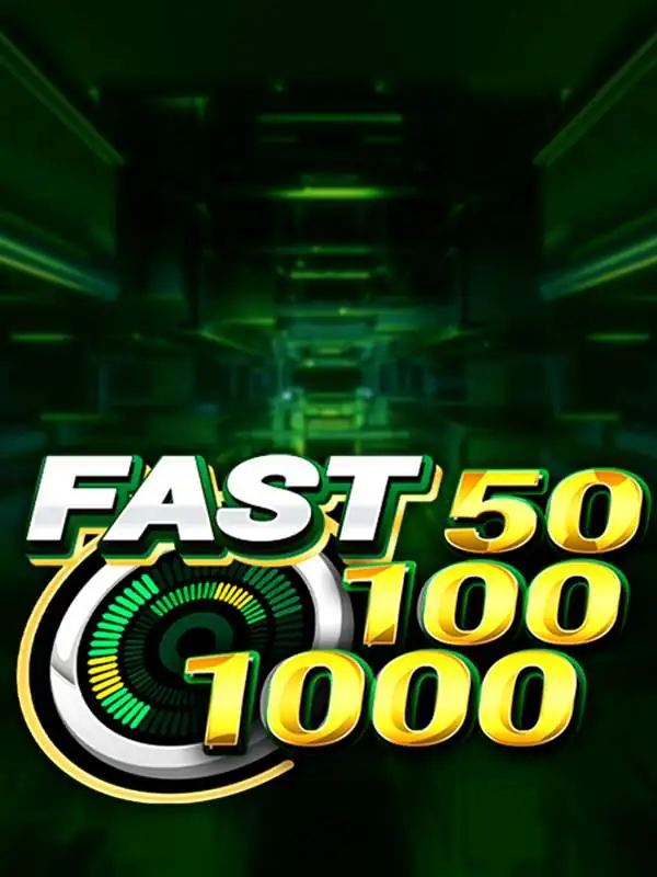 Fast 50 100 1000