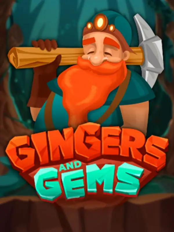 Gingers and Gems