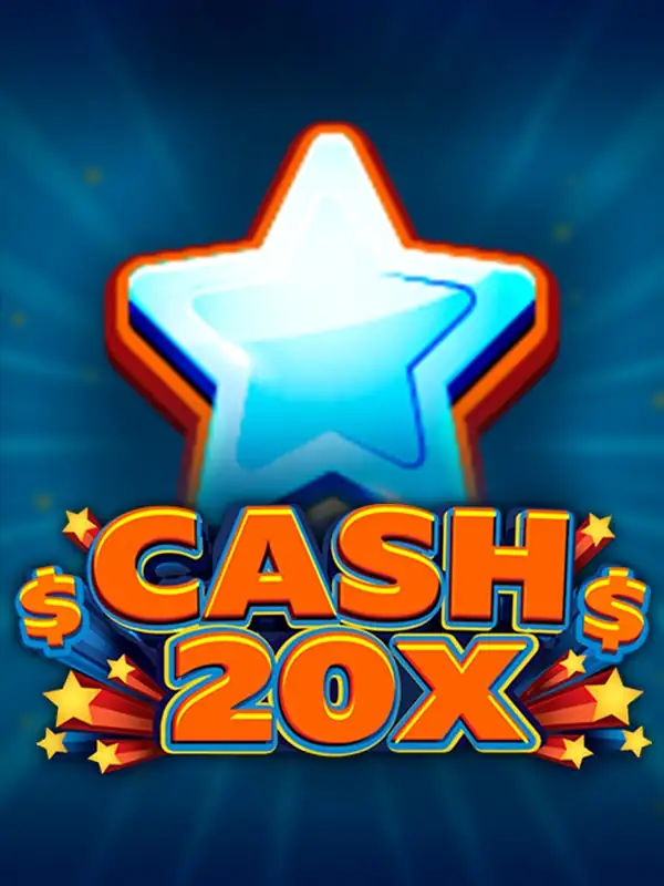 Cash 20x