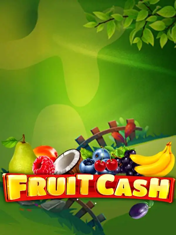 Fruit Cash