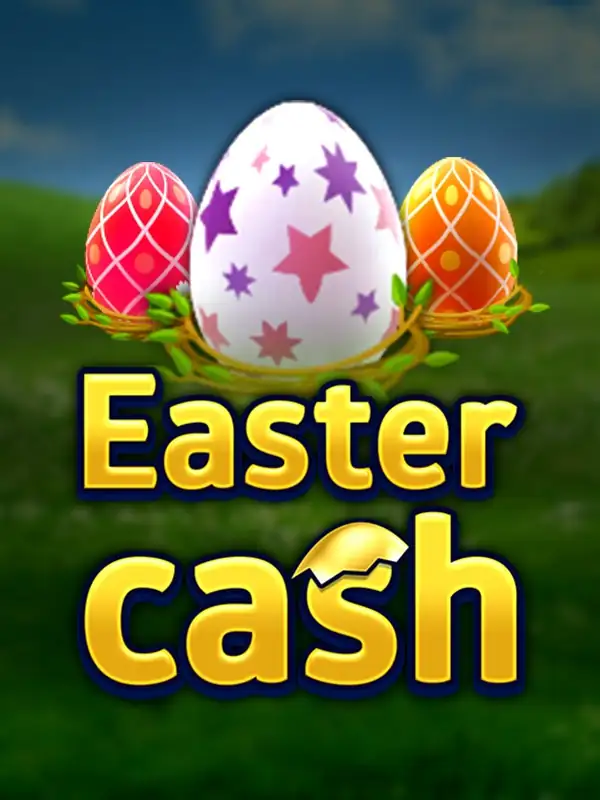 Easter Cash