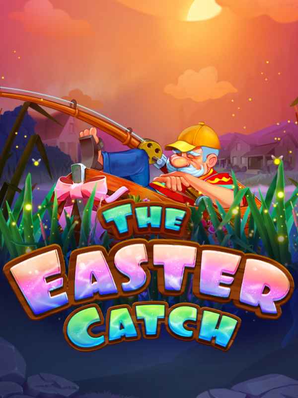The Easter Catch