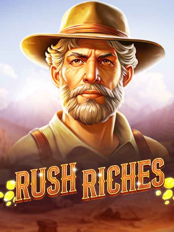 Rush Riches