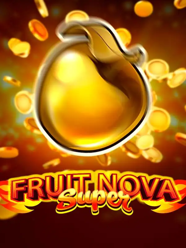 Fruit Super Nova