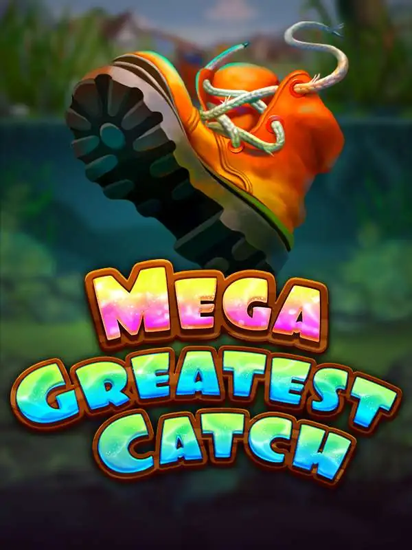 Mega Greatest Catch