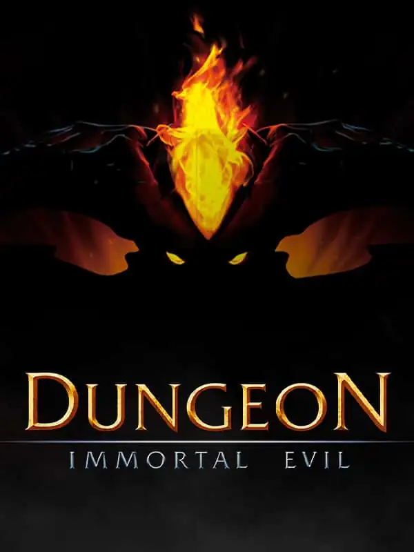 Dungeon: Immortal Evil