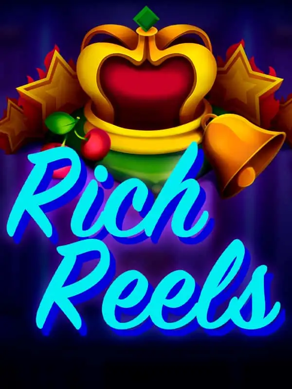 Rich Reels