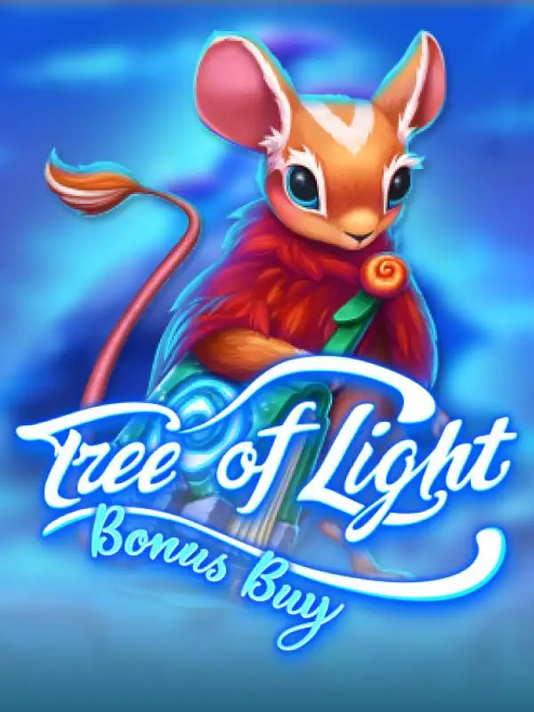 Tree Of Light Bonus Buy