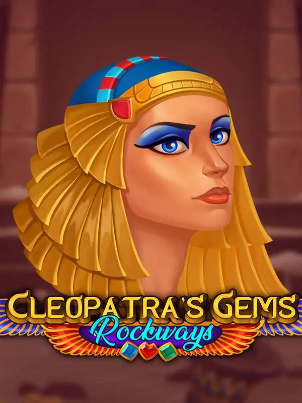 Cleopatra's Gems Rockways