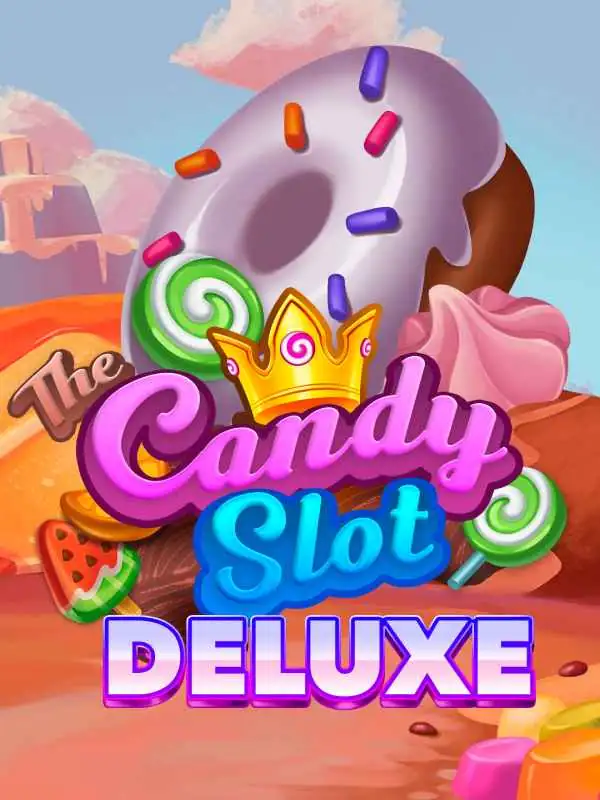 The Candy Slot Deluxe