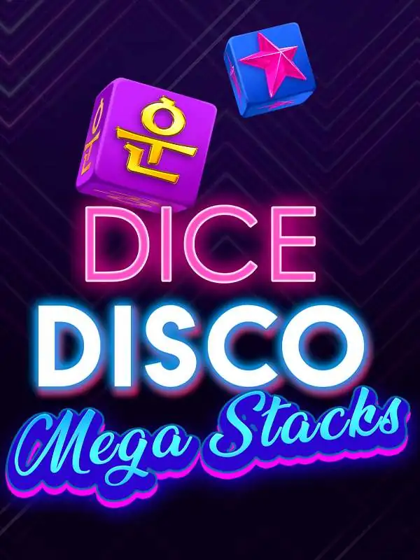 DICE DISCO: MEGA STACKS