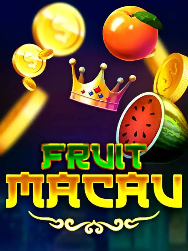 Fruit Macau