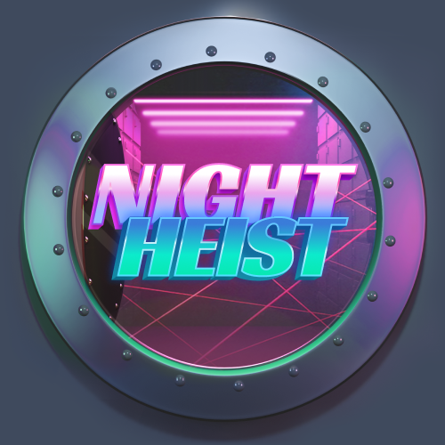 Night Heist