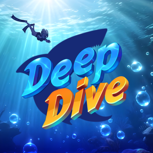 Deep Dive